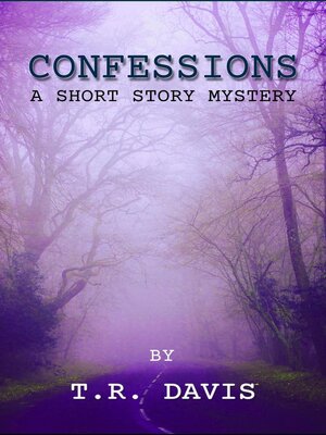 cover image of Confessions--A Short Story